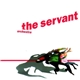 The Servant - Orchestra